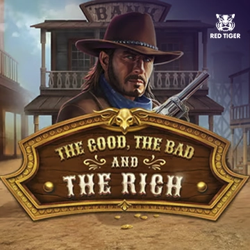The Good, The Bad and The Rich - ADUGAMING