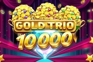 Gold Trio 10000 - ADUGAMING