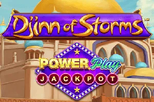 Djinn of Storms PowerPlay Jackpot - ADUGAMING