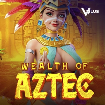 Wealth of Aztec - ADUGAMING