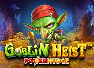 Goblin Heist Powernudge - ADUGAMING
