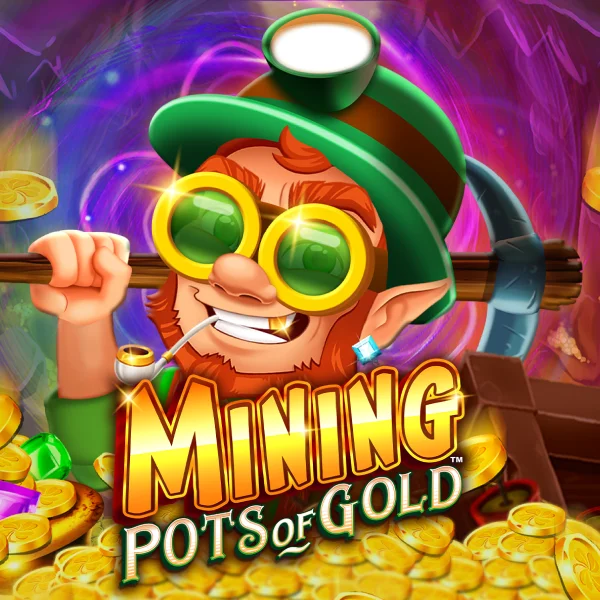 Mining Pots of Gold&trade; - ADUGAMING